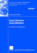Schreiner |  Schreiner, A: Equity Valuation Using Multiples | Buch |  Sack Fachmedien