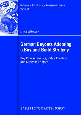 Hoffmann | Hoffmann, N: German Buyouts Adopting a Buy and Build Strateg | Buch | 978-3-8350-0698-0 | sack.de