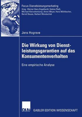 Hogreve | Hogreve, J: Wirkung von Dienstleistungsgarantien auf das Kon | Buch | 978-3-8350-0710-9 | sack.de