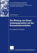 Hogreve |  Hogreve, J: Wirkung von Dienstleistungsgarantien auf das Kon | Buch |  Sack Fachmedien