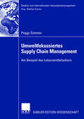Sommer |  Sommer, P: Umweltfokussiertes Supply Chain Management | Buch |  Sack Fachmedien