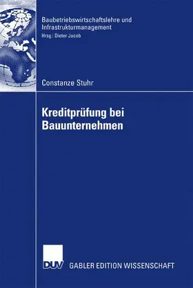 Stuhr |  Stuhr, C: Kreditprüfung bei Bauunternehmen | Buch |  Sack Fachmedien