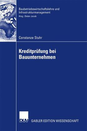 Stuhr | Stuhr, C: Kreditprüfung bei Bauunternehmen | Buch | 978-3-8350-0777-2 | sack.de
