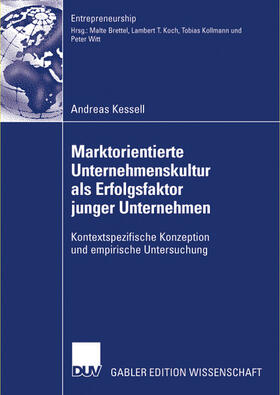 Kessell | Kessell, A: Marktorientierte Unternehmenskultur als Erfolgsf | Buch | 978-3-8350-0808-3 | sack.de