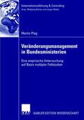 Plag |  Plag, M: Veränderungsmanagement in Bundesministerien | Buch |  Sack Fachmedien