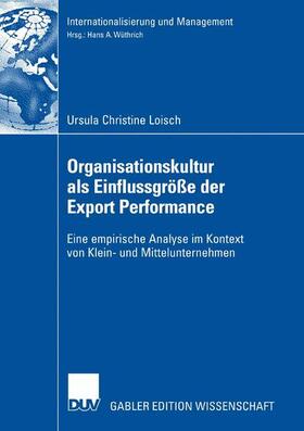Loisch | Loisch, U: Organisationskultur als Einflussgröße der Export | Buch | 978-3-8350-0812-0 | sack.de