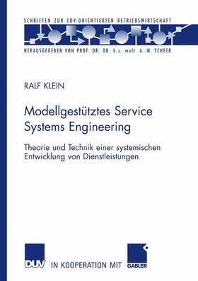 Klein | Klein, R: Modellgestütztes Service Systems Engineering | Buch | 978-3-8350-0825-0 | sack.de
