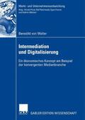 Walter |  Walter, B: Intermediation und Digitalisierung | Buch |  Sack Fachmedien