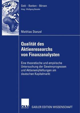 Stanzel | Stanzel, M: Qualität des Aktienresearch von Finanzanalysten | Buch | 978-3-8350-0848-9 | sack.de