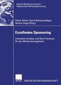 Ahlert / Woisetschläger / Vogel |  Exzellentes Sponsoring | Buch |  Sack Fachmedien