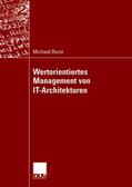 Durst |  Durst, M: Wertorientiertes Management von IT-Architekturen | Buch |  Sack Fachmedien