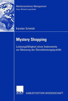 Schmidt | Schmidt, K: Mystery Shopping | Buch | 978-3-8350-0918-9 | sack.de