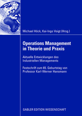 Höck / Voigt | Operations Management in Theorie und Praxis | Buch | 978-3-8350-0930-1 | sack.de