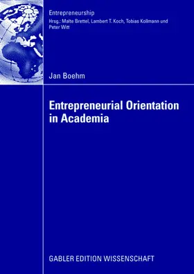 Boehm |  Entrepreneurial Orientation in Academia | Buch |  Sack Fachmedien