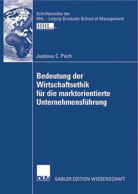  Bedeutung der Wirtschaftsethik für die marktorientierte Unte | Buch |  Sack Fachmedien