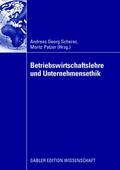 Scherer / Patzer |  Betriebswirtschaftslehre und Unternehmensethik | Buch |  Sack Fachmedien