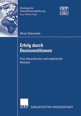 Ostrowski |  Ostrowski, O: Erfolg durch Desinvestitionen | Buch |  Sack Fachmedien