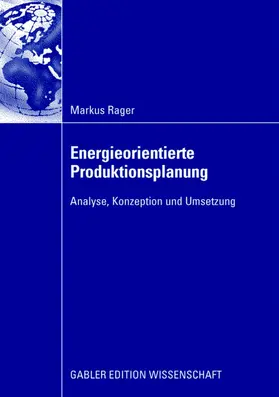 Rager |  Energieorientierte Produktionsplanung | Buch |  Sack Fachmedien