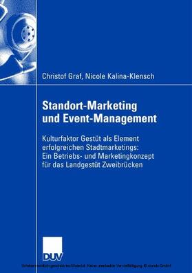 Graf / Kalina-Klensch | Standort-Marketing und Event-Management | E-Book | sack.de