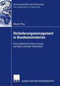 Plag |  Veränderungsmanagement in Bundesministerien | eBook | Sack Fachmedien