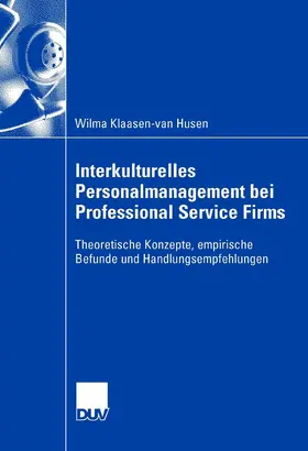 Klaasen-van Husen | Interkulturelles Personalmanagement bei Professional Service Firms | E-Book | www.sack.de