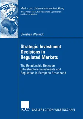 Wernick |  Strategic Investment Decisions in Regulated Markets | eBook | Sack Fachmedien