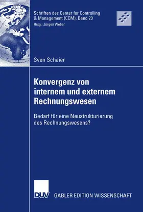 Schaier |  Konvergenz von internem und externem Rechnungswesen | eBook | Sack Fachmedien