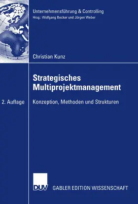 Kunz |  Strategisches Multiprojektmanagement | eBook | Sack Fachmedien