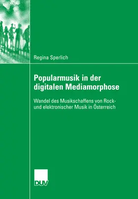 Sperlich |  Popularmusik in der digitalen Mediamorphose | eBook | Sack Fachmedien