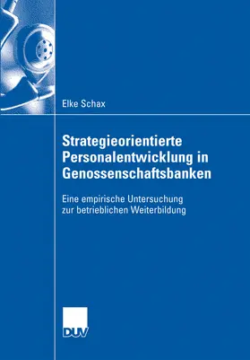 Schax | Strategieorientierte Personalentwicklung in Genossenschaftsbanken | E-Book | www.sack.de