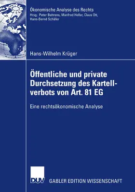 Krüger | Öffentliche und private Durchsetzung des Kartellverbots von Art. 81 EG | E-Book | sack.de