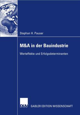 Pauser | M&A in der Bauindustrie | E-Book | sack.de