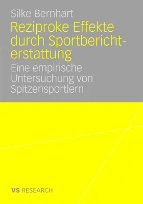 Bernhart | Reziproke Effekte durch Sportberichterstattung | E-Book | sack.de