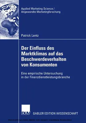Lentz | Der Einfluss des Marktklimas auf das Beschwerdeverhalten von Konsumenten | E-Book | www.sack.de