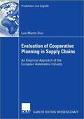 Martín Díaz |  Evaluation of Cooperative Planning in Supply Chains | eBook | Sack Fachmedien