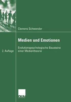Schwender |  Medien und Emotionen | Buch |  Sack Fachmedien