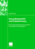 Brede |  Gesundheitspolitik und Politikberatung | Buch |  Sack Fachmedien