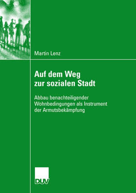 Lenz |  Auf dem Weg zur sozialen Stadt | Buch |  Sack Fachmedien