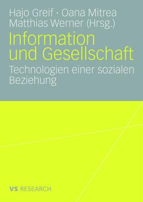 Greif / Werner / Mitrea |  Information und Gesellschaft | Buch |  Sack Fachmedien