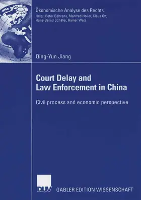 Jiang |  Court Delay and Law Enforcement in China | eBook | Sack Fachmedien