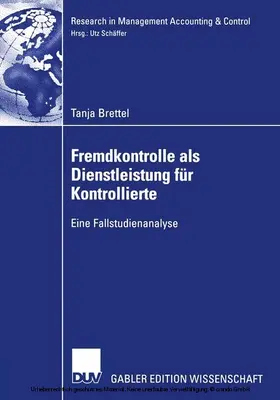 Brettel | Fremdkontrolle als Dienstleistung für Kontrollierte | E-Book | www.sack.de