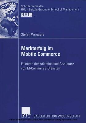 Wriggers | Markterfolg im Mobile Commerce | E-Book | sack.de