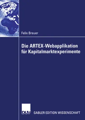 Breuer | Die ARTEX-Webapplikation für Kapitalmarktexperimente | E-Book | www.sack.de