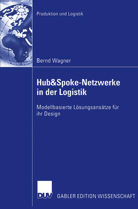Wagner | Hub&Spoke-Netzwerke in der Logistik | E-Book | sack.de