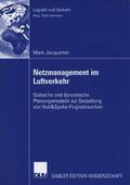 Jacquemin |  Netzmanagement im Luftverkehr | eBook | Sack Fachmedien