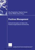 Ringlstetter / Kaiser / Müller-Seitz |  Positives Management | eBook | Sack Fachmedien