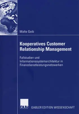 Geib |  Kooperatives Customer Relationship Management | eBook | Sack Fachmedien