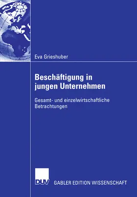 Grieshuber | Beschäftigung in jungen Unternehmen | E-Book | www.sack.de