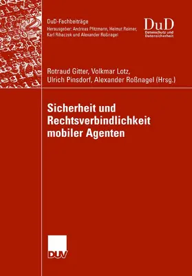 Gitter / Lotz / Pinsdorf | Sicherheit und Rechtsverbindlichkeit mobiler Agenten | E-Book | sack.de