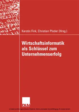 Fink / Ploder | Wirtschaftsinformatik als Schlüssel zum Unternehmenserfolg | E-Book | www.sack.de